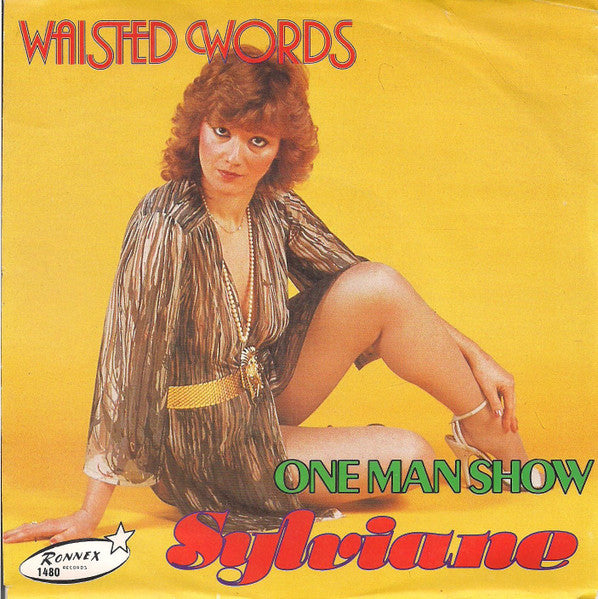 Sylviane - Waisted Words 37963 Vinyl Singles Goede Staat