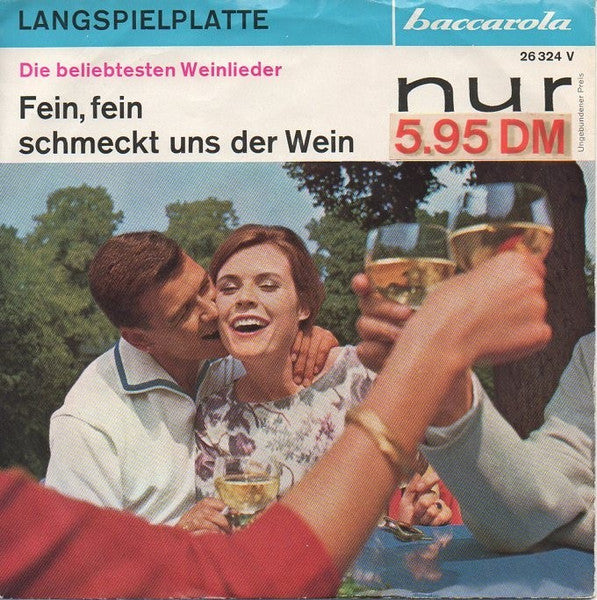 Unknown Artist - Fein, Fein Schmeckt Uns Der Wein 34825 Vinyl Singles Goede Staat