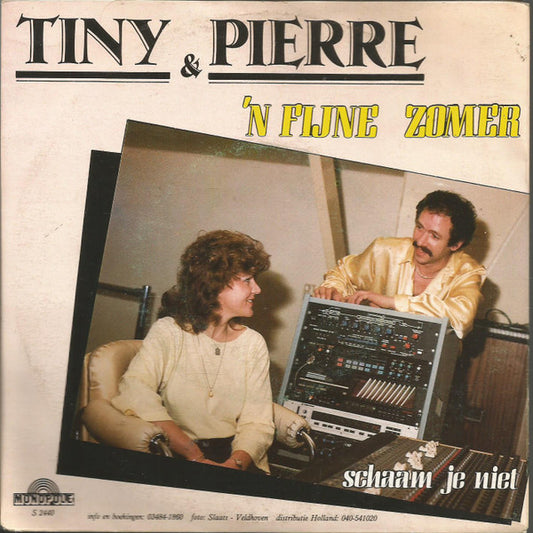 Tiny & Pierre - 'n Fijne Zomer 34410 Vinyl Singles Goede Staat