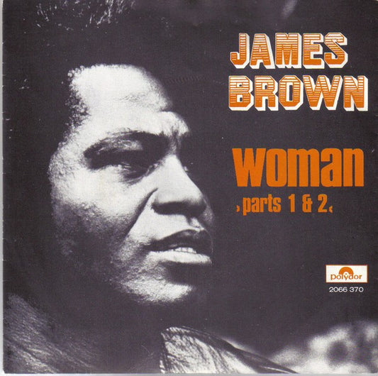 James Brown - Woman 37813 Vinyl Singles Goede Staat