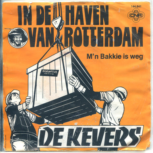 Kevers - In De Haven Van Rotterdam 34216 32960 Vinyl Singles Goede Staat