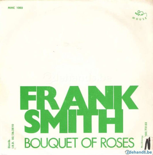 Frank Smith - Bouquet Of Roses 33436 Vinyl Singles Goede Staat