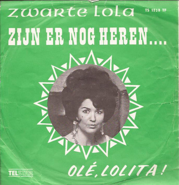 Zwarte Lola - Zijn Er Nog Heren.... 35414 Vinyl Singles Goede Staat