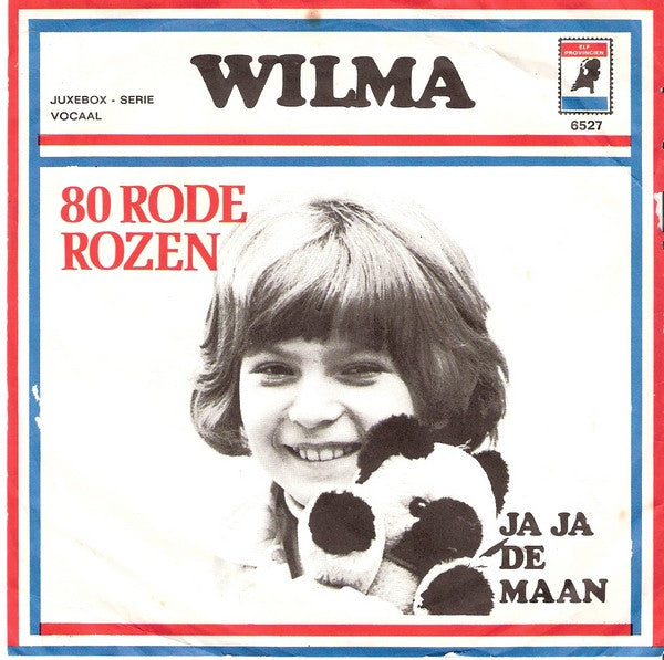 Wilma - 80 Rode Rozen 22685 Vinyl Singles Goede Staat