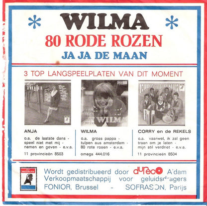 Wilma - 80 Rode Rozen 22685 Vinyl Singles Goede Staat