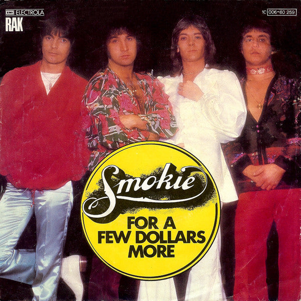 Smokie - For A Few Dollars More 30254 Vinyl Singles Goede Staat