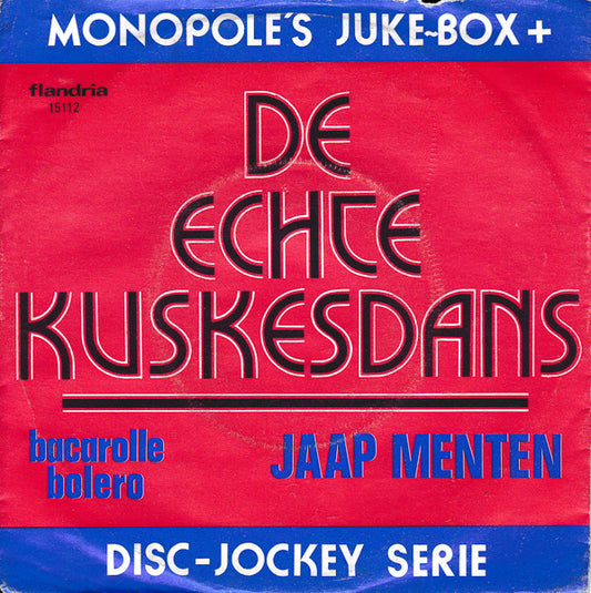 Jaap Menten - De Echte Kuskesdans 36114 Vinyl Singles Goede Staat