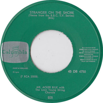 Mr. Acker Bilk With The Leon Young String Chorale – Stranger On The Shore 37404 Vinyl Singles Goede Staat