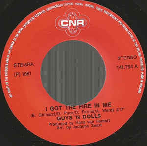 Guys 'N' Dolls - I Got The Fire In Me 08263 Vinyl Singles Goede Staat