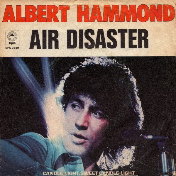 Albert Hammond - Air Disaster 18991 Vinyl Singles Goede Staat