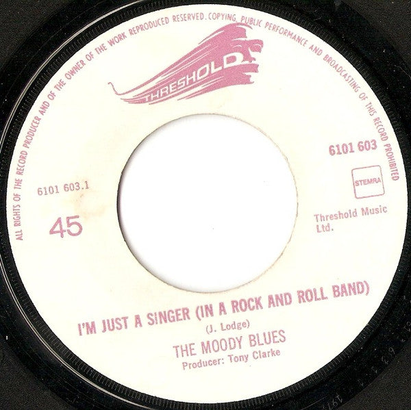 Moody Blues - I'm Just A Singer (In A Rock And Roll Band) Vinyl Singles Hoes: Generic