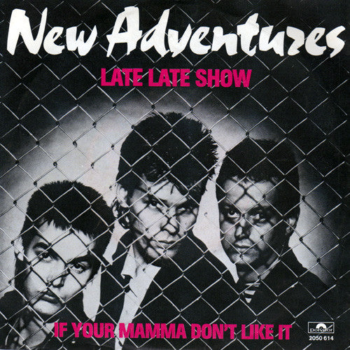 New Adventures - Late Late Show 36238 Vinyl Singles Goede Staat ++