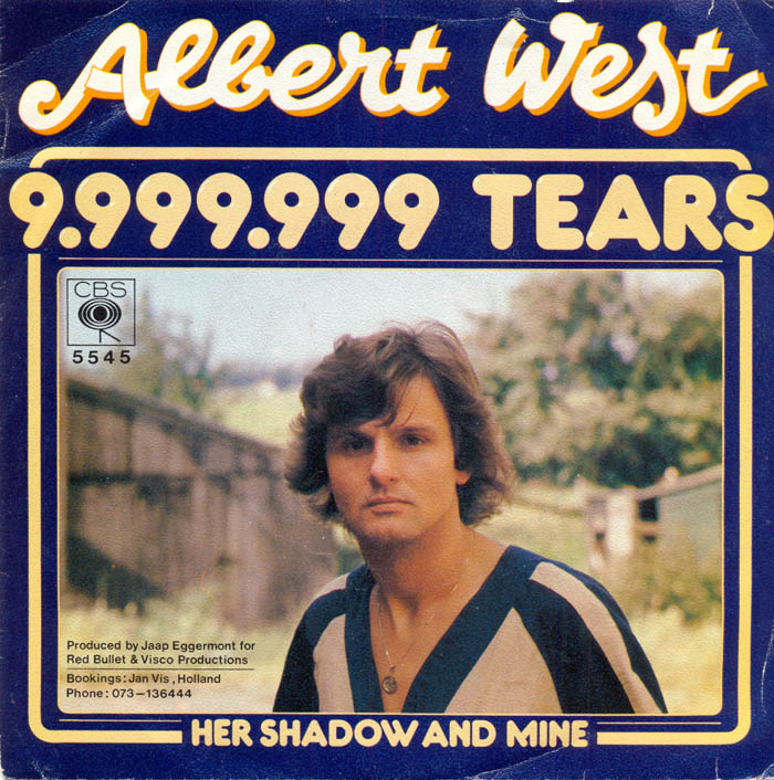 Albert West - 9.999.999 Tears 06897 Vinyl Singles Goede Staat