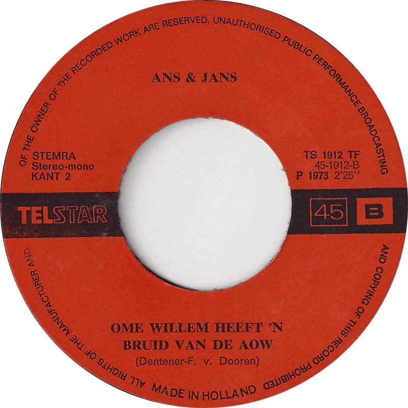 Ans En Jans - Ome Willem Heeft 'n Bruid [Van De A.O.W.] 34573 Vinyl Singles Goede Staat