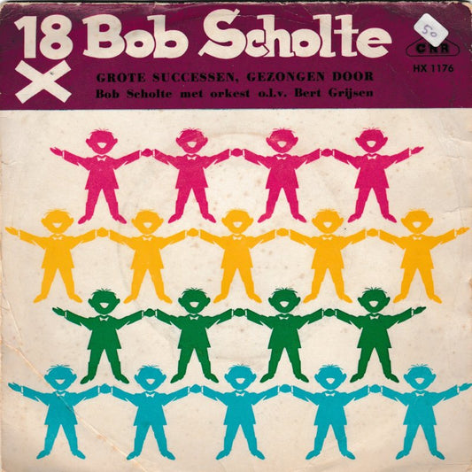 Bob Scholte - 18 X Bob Scholte (EP) 37245 Vinyl Singles EP Goede Staat