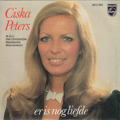 Ciska Peters - Er Is Nog Liefde Vinyl Singles Goede Staat