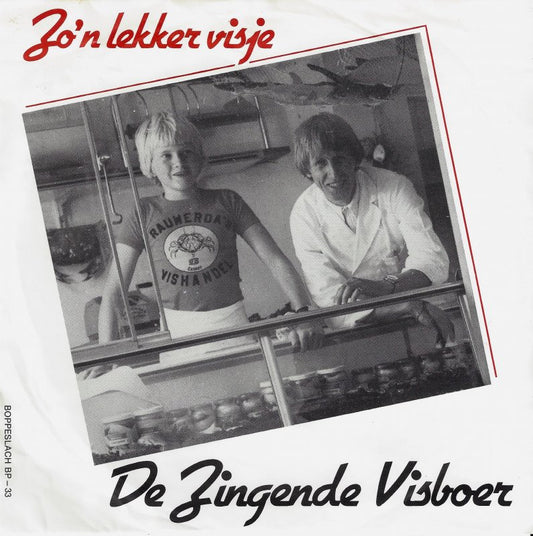 Zingende Visboer - Zo'n Lekker Visje 34354 Vinyl Singles Goede Staat