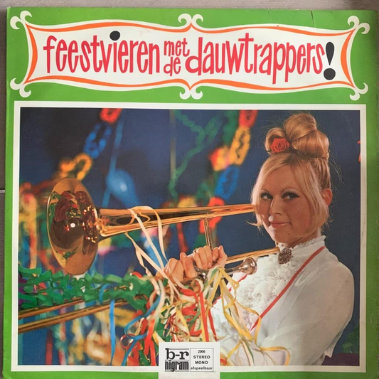 Dauwtrappers - Feestvieren Met De Dauwtrappers (LP) 49909 Vinyl LP Goede Staat