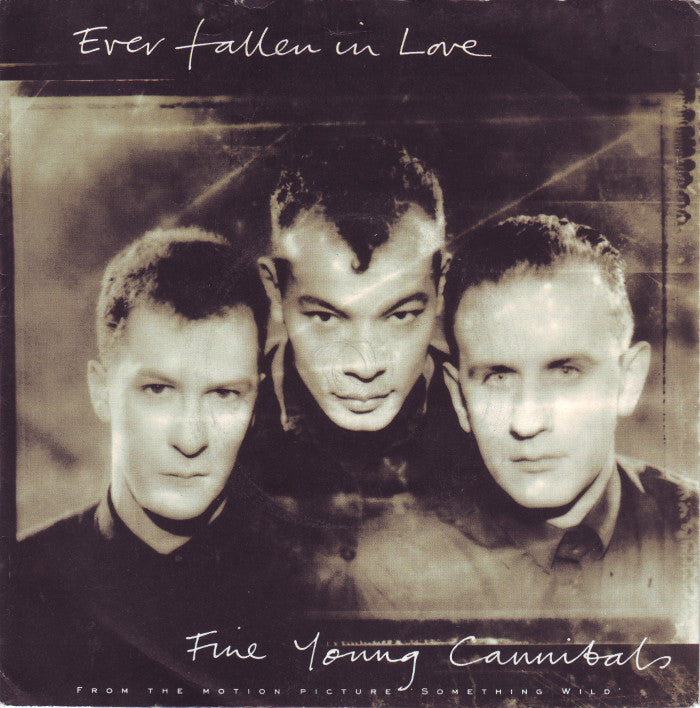 Fine Young Cannibals - Ever Fallen In Love 35811 Vinyl Singles Goede Staat