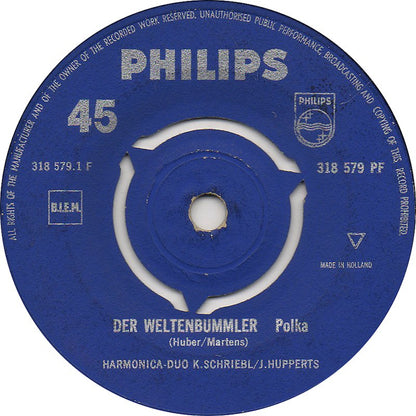 Harmonica Duo K. Schriebl / J. Hupperts - Der Weltenbummler 35208 Vinyl Singles Goede Staat