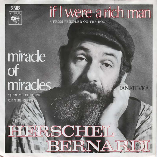 Herschel Bernardi - If I Were A Rich Man 02557 Vinyl Singles Goede Staat