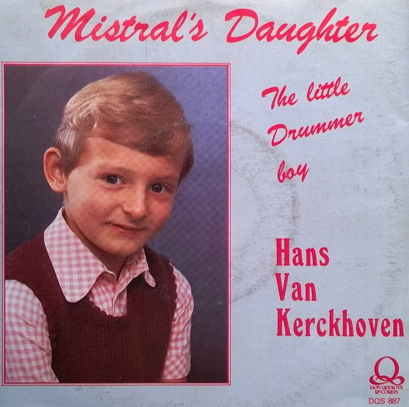 Hans Van Kerckhoven - Mistral's daughter 34748 Vinyl Singles Goede Staat