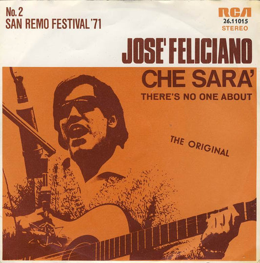 Jose Feliciano - Che Sara 27118 Vinyl Singles Goede Staat