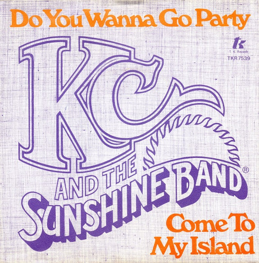 KC & The Sunshine Band - Do You Wanna Go Party 17392 Vinyl Singles Goede Staat