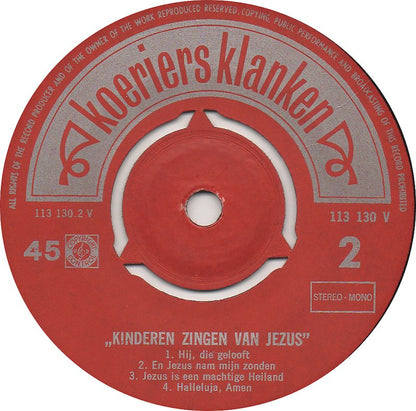 Jonge Koeriers - Kinderen Zingen van Jezus 37779 Vinyl Singles Goede Staat