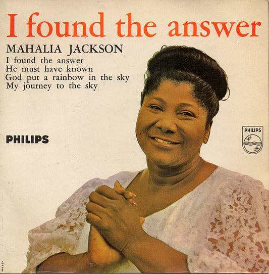 Mahalia Jackson - I Found The Answer 34176 Vinyl Singles EP Goede Staat