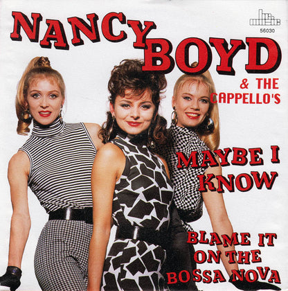 Nancy Boyd & The Cappello's - Maybe I Know 19649 Vinyl Singles Goede Staat