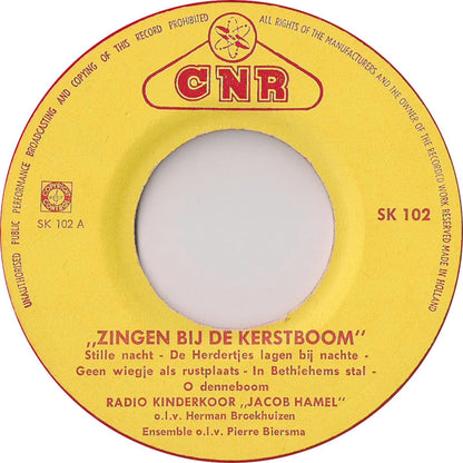 Kinderkoor Jacob Hamel - Zingen Bij De Kerstboom 19595 Vinyl Singles Hoes: Generic