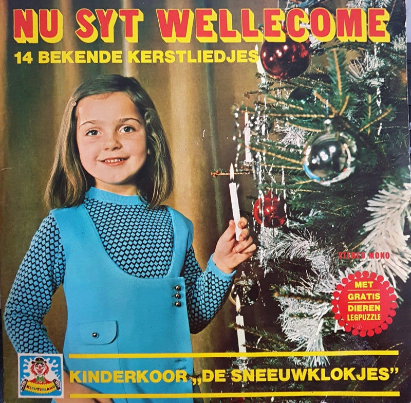 Kinderkoor De Sneeuwklokjes - Nu Syt Wellecome (LP) 40822 Vinyl LP Goede Staat