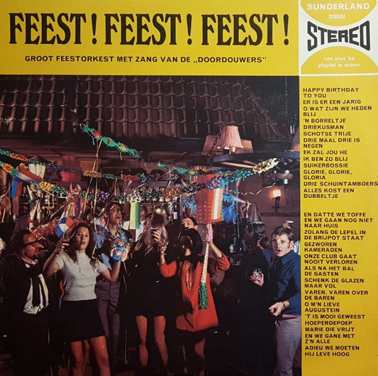 Unknown Artist Met Zang Van De Doordouwers - Feest Feest Feest! (LP) 48131 Vinyl LP Goede Staat