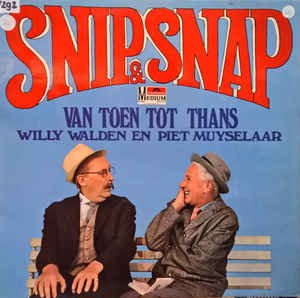 Snip & Snap - Van Toen Tot Thans (LP) 48857 Vinyl LP Goede Staat