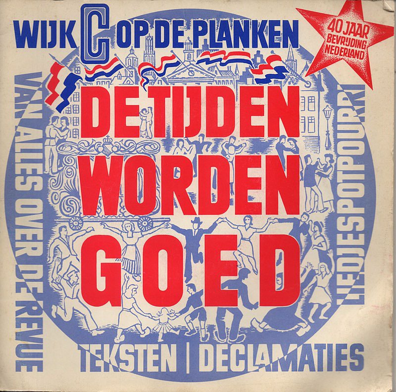 Wijk C Op De Planken - Heb Je De Canadezen Gezien Vinyl Singles Goede Staat