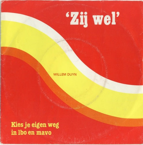 Willem Duyn - Zij Wel 14426 Vinyl Singles Goede Staat