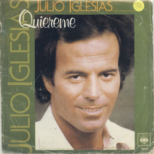 Julio Iglesias - Quiereme 35332 Vinyl Singles Goede Staat