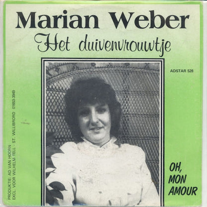 Marian Weber - Het Duivenvrouwtje  (Marianne Weber) 00583 Vinyl Singles Goede Staat