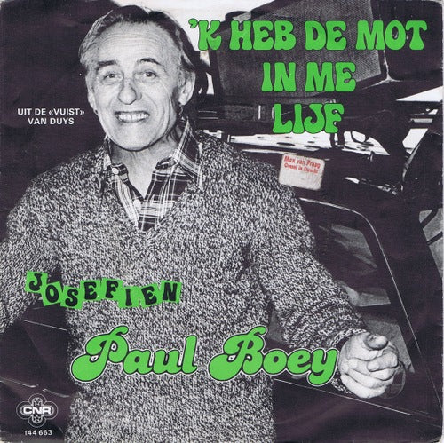 Paul Boey - 'K Heb De Mot In Me Lijf 10852 Vinyl Singles Goede Staat