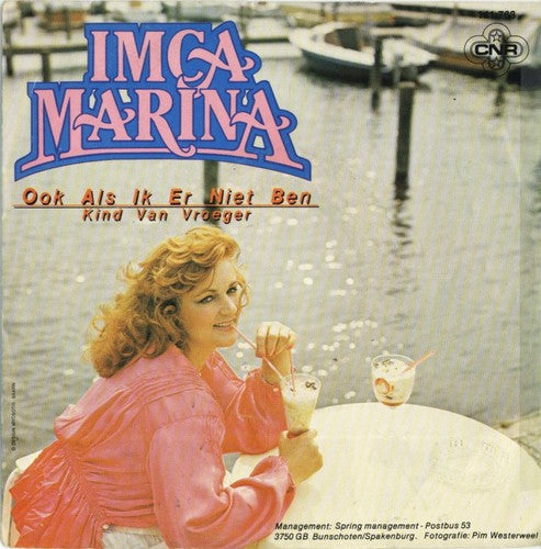 Imca Marina - Ook Als Ik Er Niet Ben 36465 Vinyl Singles Goede Staat