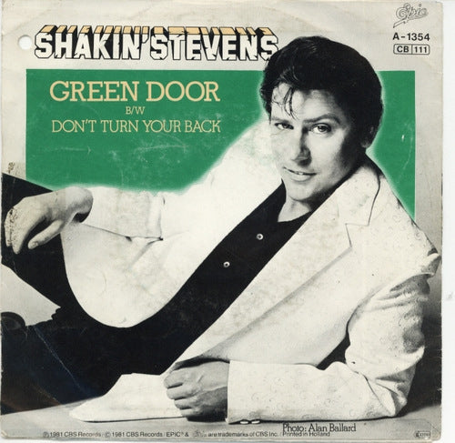 Shakin' Stevens - Green Door 05957 Vinyl Singles Goede Staat