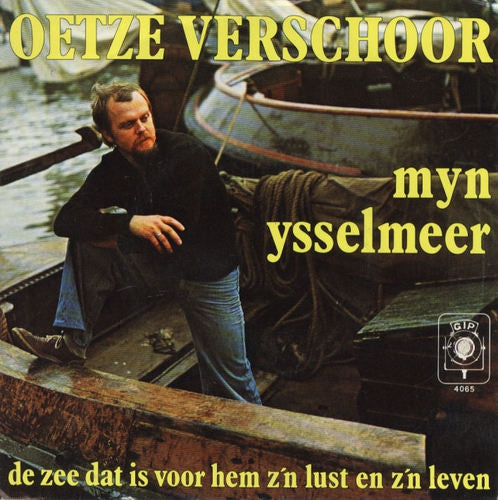 Oetze Verschoor - Myn Ysselmeer 11421 Vinyl Singles Goede Staat