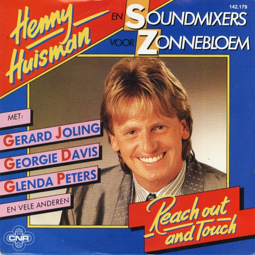 Henny Huisman en Soundmixers Voor Zonnebloem - Reach Out And Touch 26590 Vinyl Singles Goede Staat