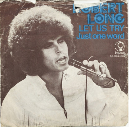 Robert Long - Let Us Try 34068 Vinyl Singles Goede Staat