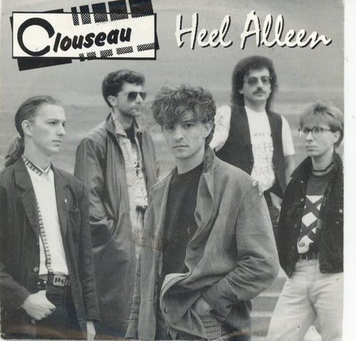 Clouseau - Heel Alleen 26849 Vinyl Singles Goede Staat