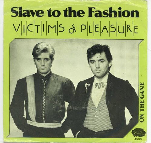 Victims Of Pleasure - Slave To Fashion 09328 Vinyl Singles Goede Staat