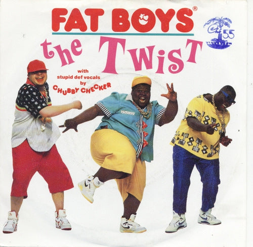 Fat Boys With Stupid Def Vocals By Chubby Checker - The Twist 12698 Vinyl Singles Goede Staat