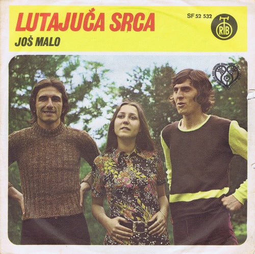 Lutajuca Srca - Jos Malo 01711 Vinyl Singles Goede Staat