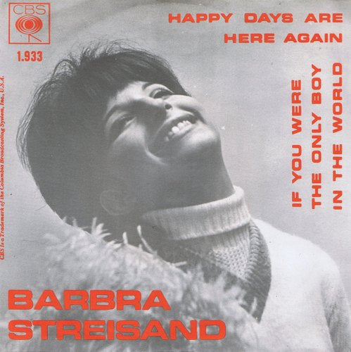 Barbra Streisand - Happy Days Are Here Again 02037 Vinyl Singles Goede Staat